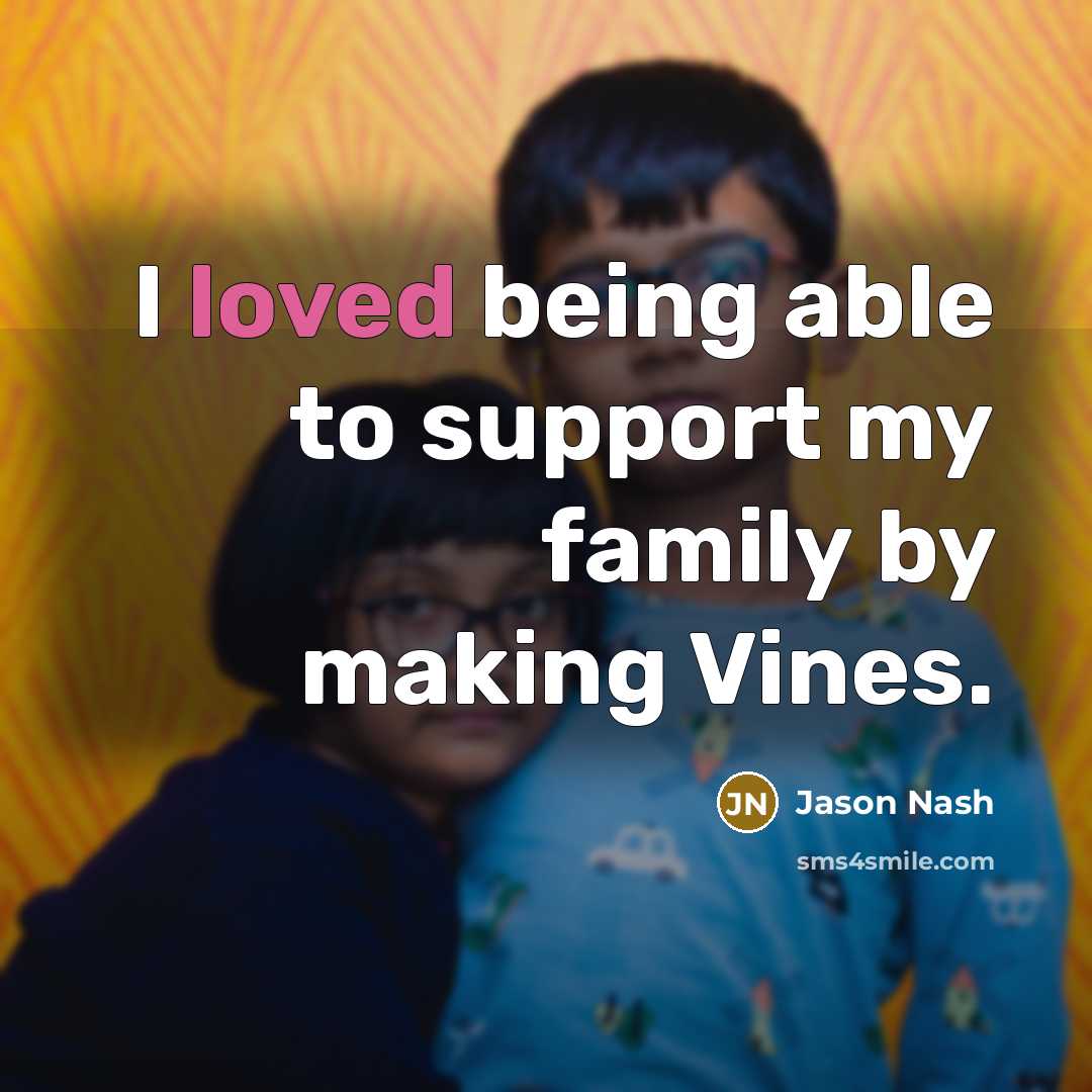 “I loved being able to support my family by making…” quote by Jason Nash
