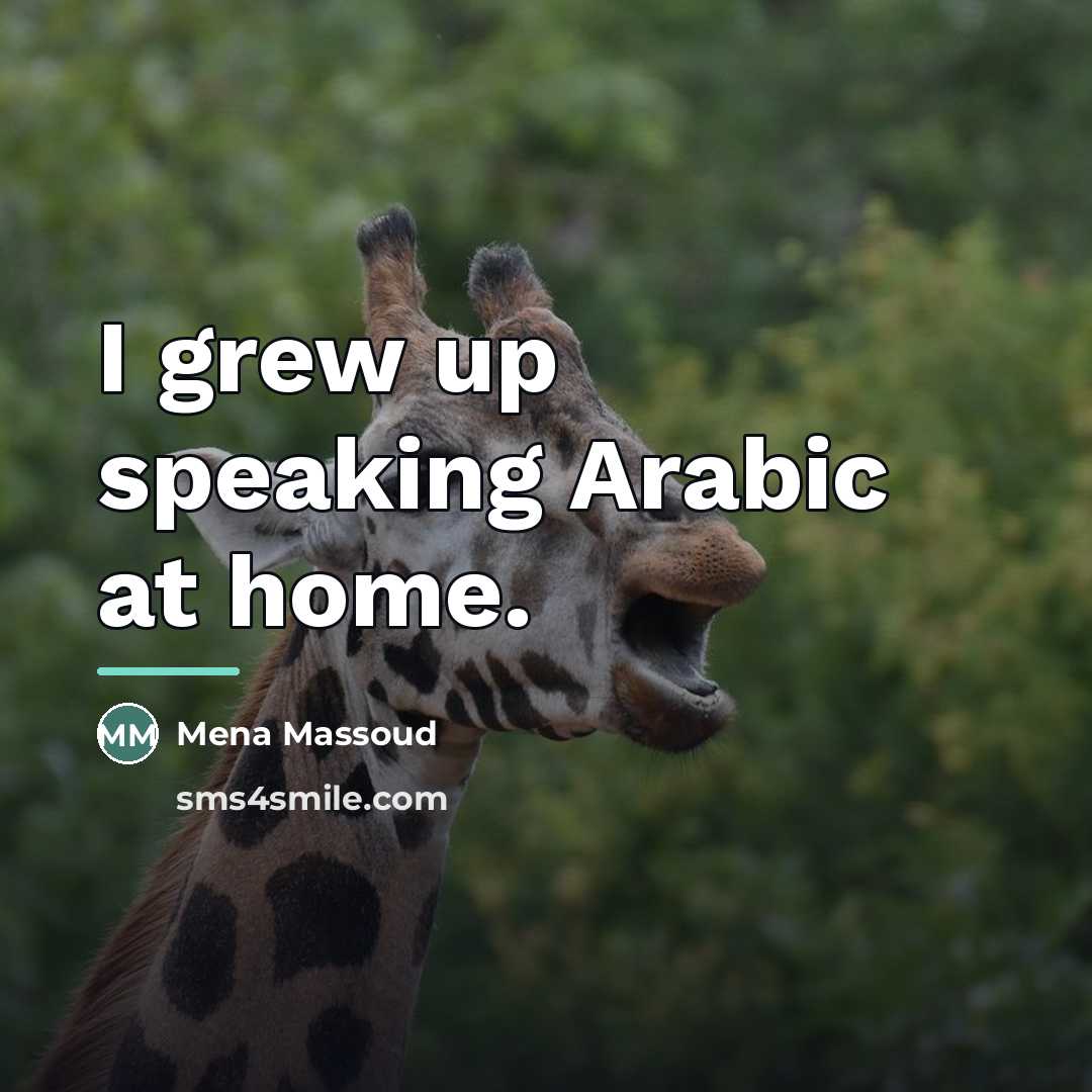 “I grew up speaking Arabic at home.…” quote by Mena Massoud