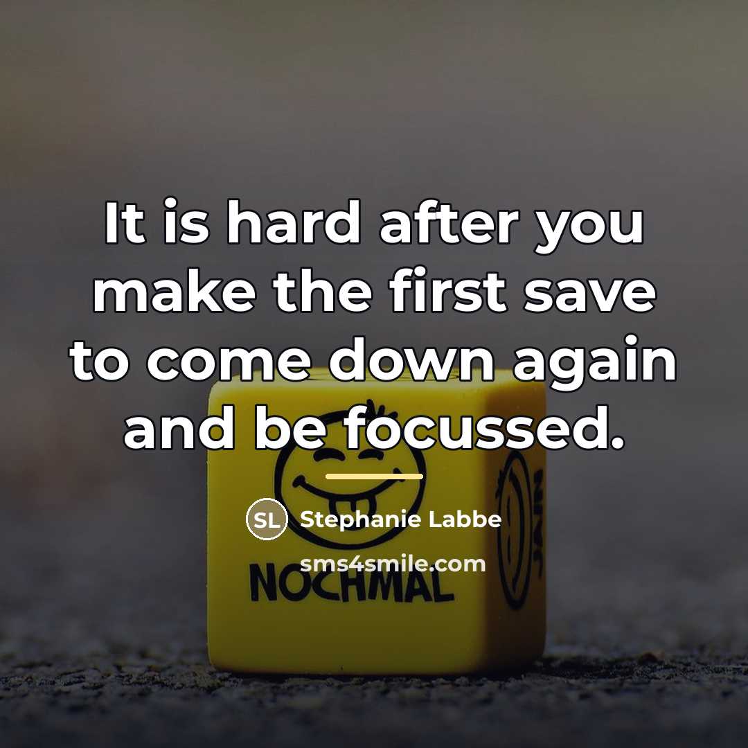 “It is hard after you make the first save to…” quote by Stephanie Labbe