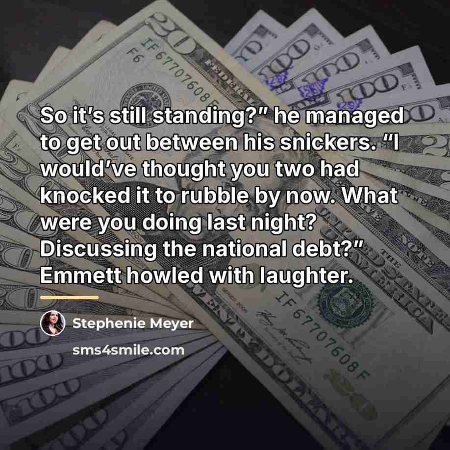 “So it’s still standing?” he managed to get out between…” quote by Stephenie Meyer