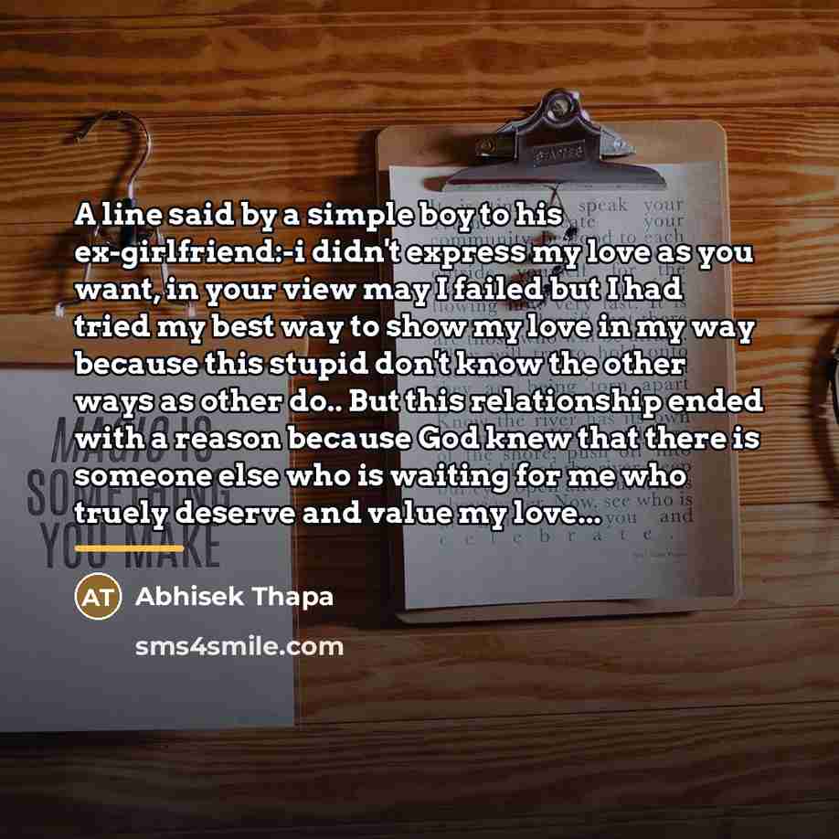 “A line said by a simple boy to his ex-girlfriend:-i…” quote by Abhisek Thapa