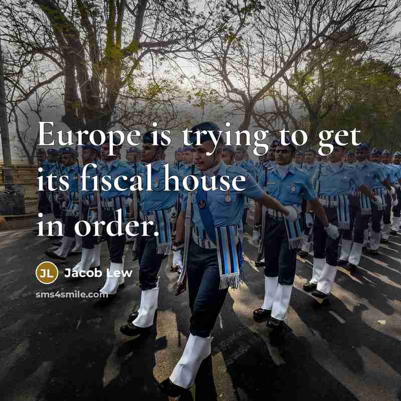 “Europe is trying to get its fiscal house in order.…” quote by Jacob Lew