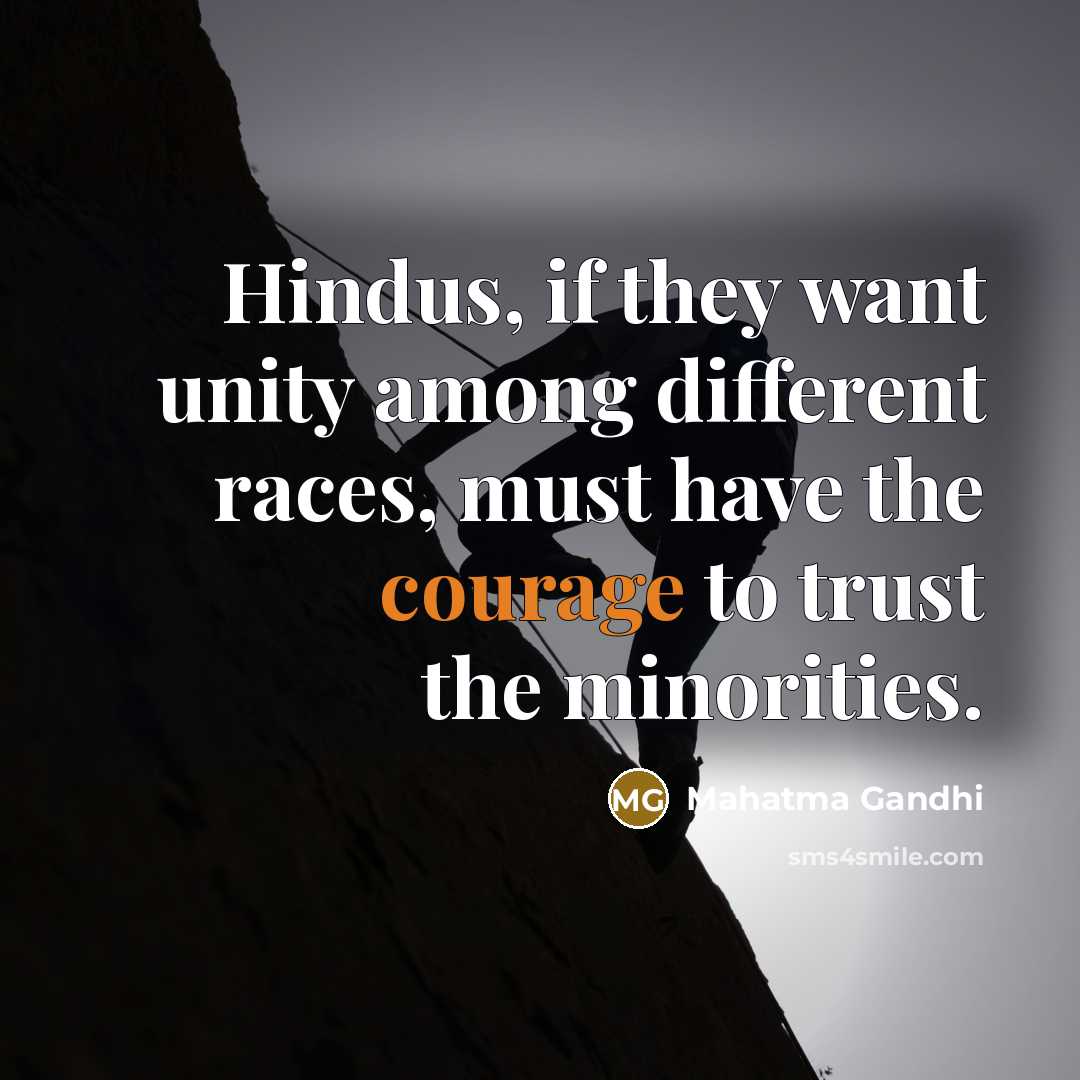 “Hindus, if they want unity among different races, must have…” quote by Mahatma Gandhi