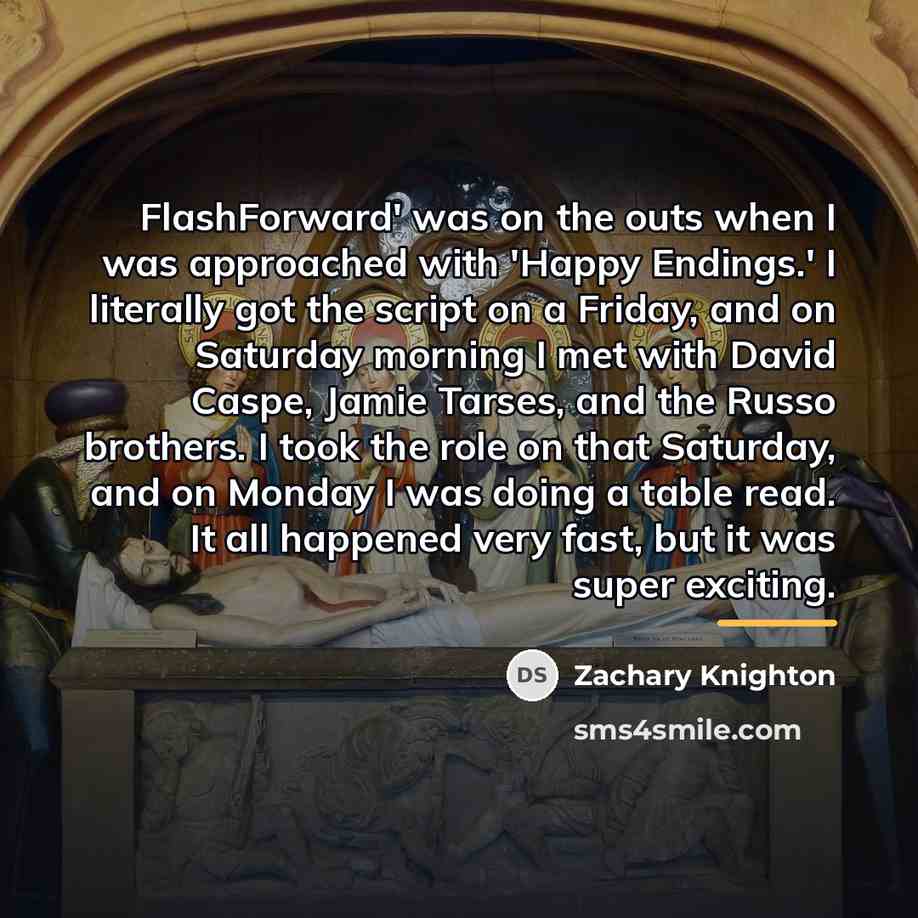 “FlashForward' was on the outs when I was approached with…” quote by Zachary Knighton