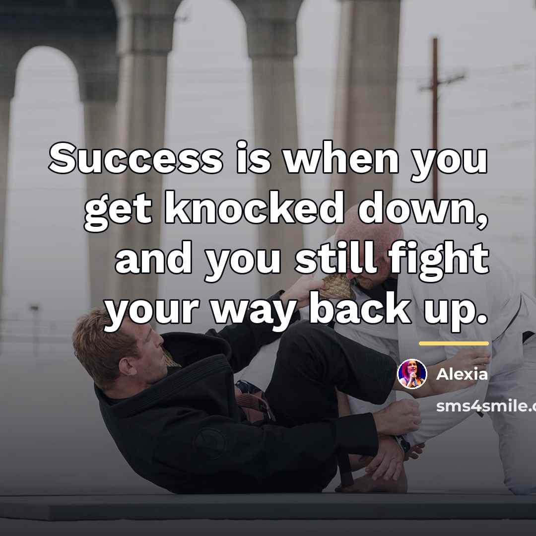 “Success is when you get knocked down, and you still…” quote by Alexia