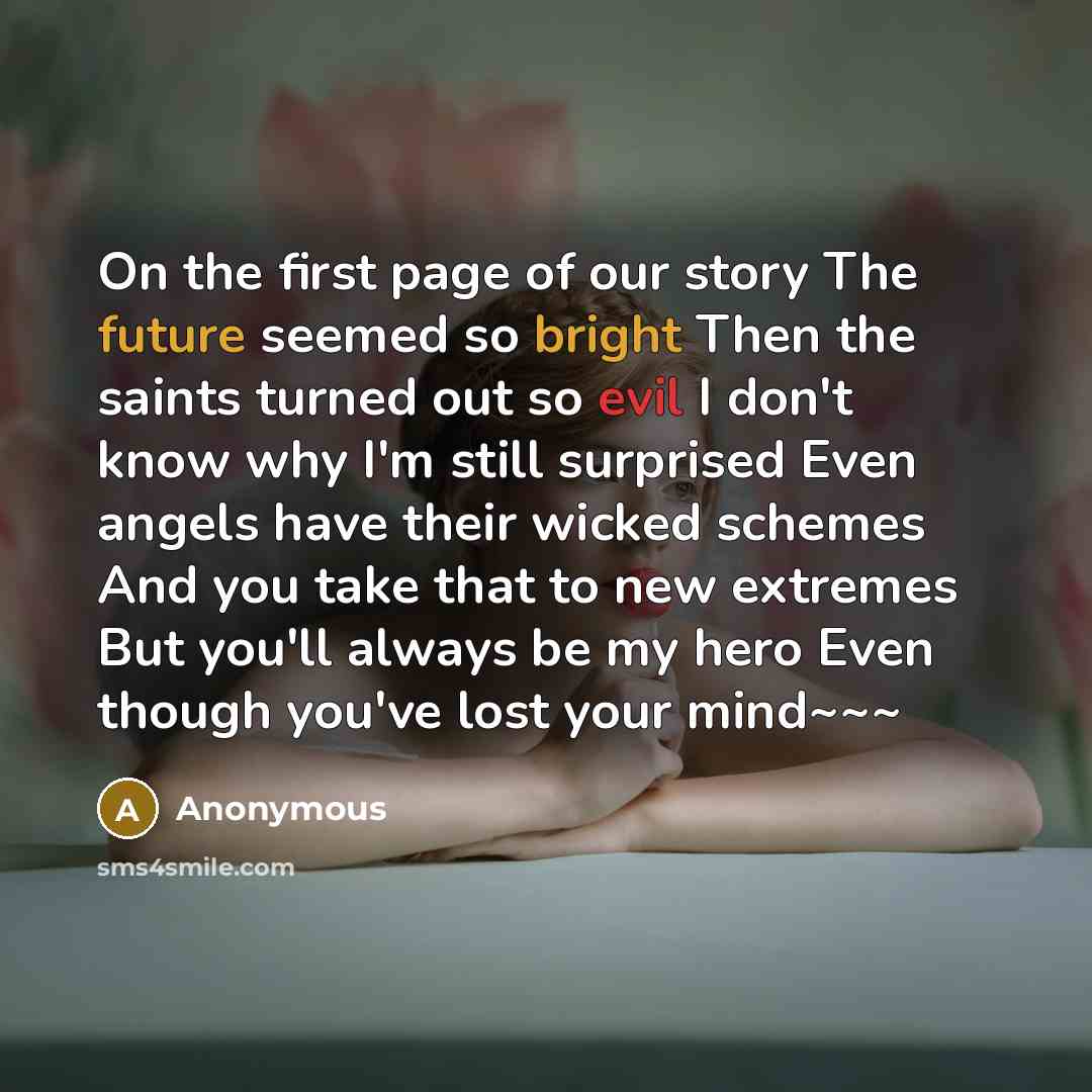“On the first page of our story The future seemed…” quote by Anonymous
