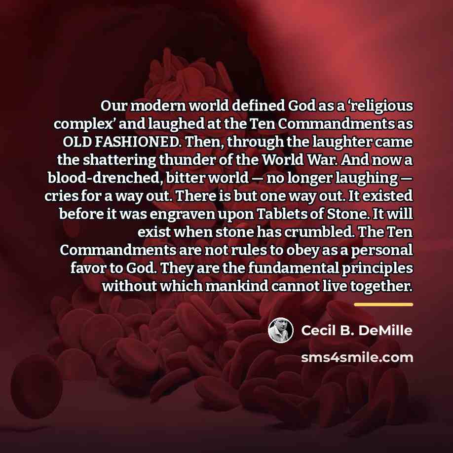“Our modern world defined God as a ‘religious complex’ and…” quote by Cecil B. DeMille