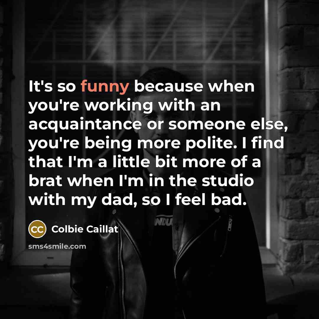 “It's so funny because when you're working with an acquaintance…” quote by Colbie Caillat
