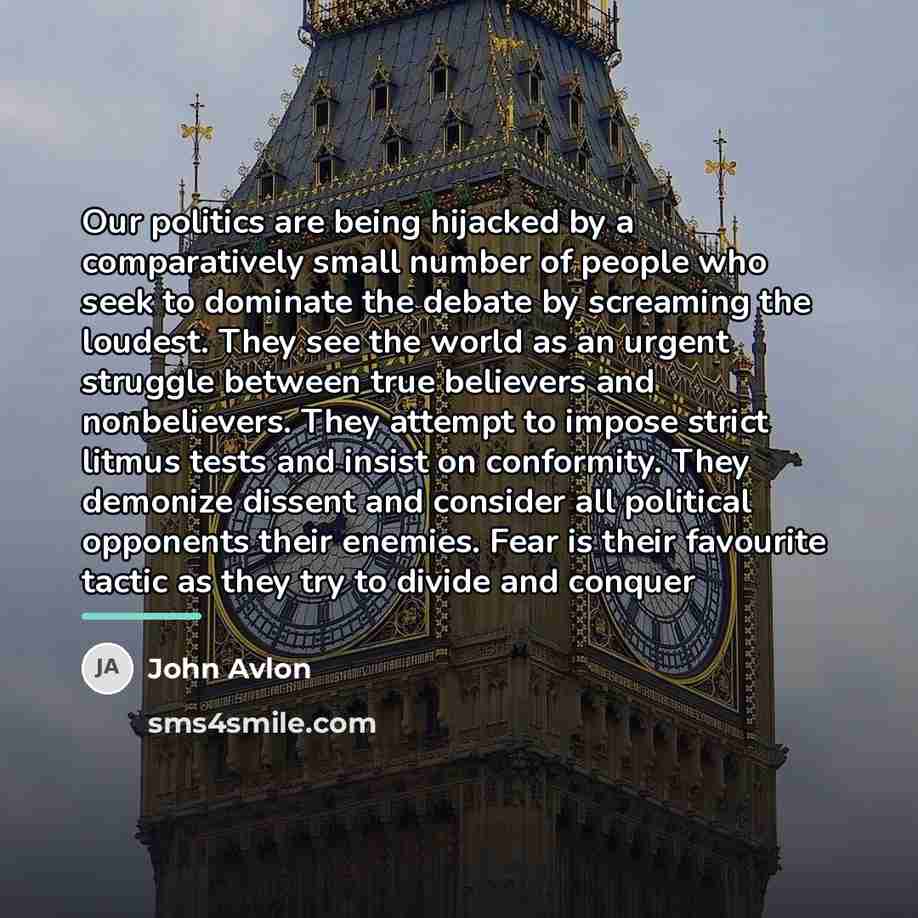 “Our politics are being hijacked by a comparatively small number…” quote by John Avlon