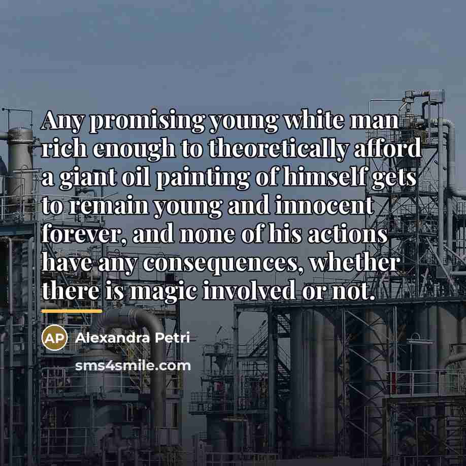 “Any promising young white man rich enough to theoretically afford…” quote by Alexandra Petri