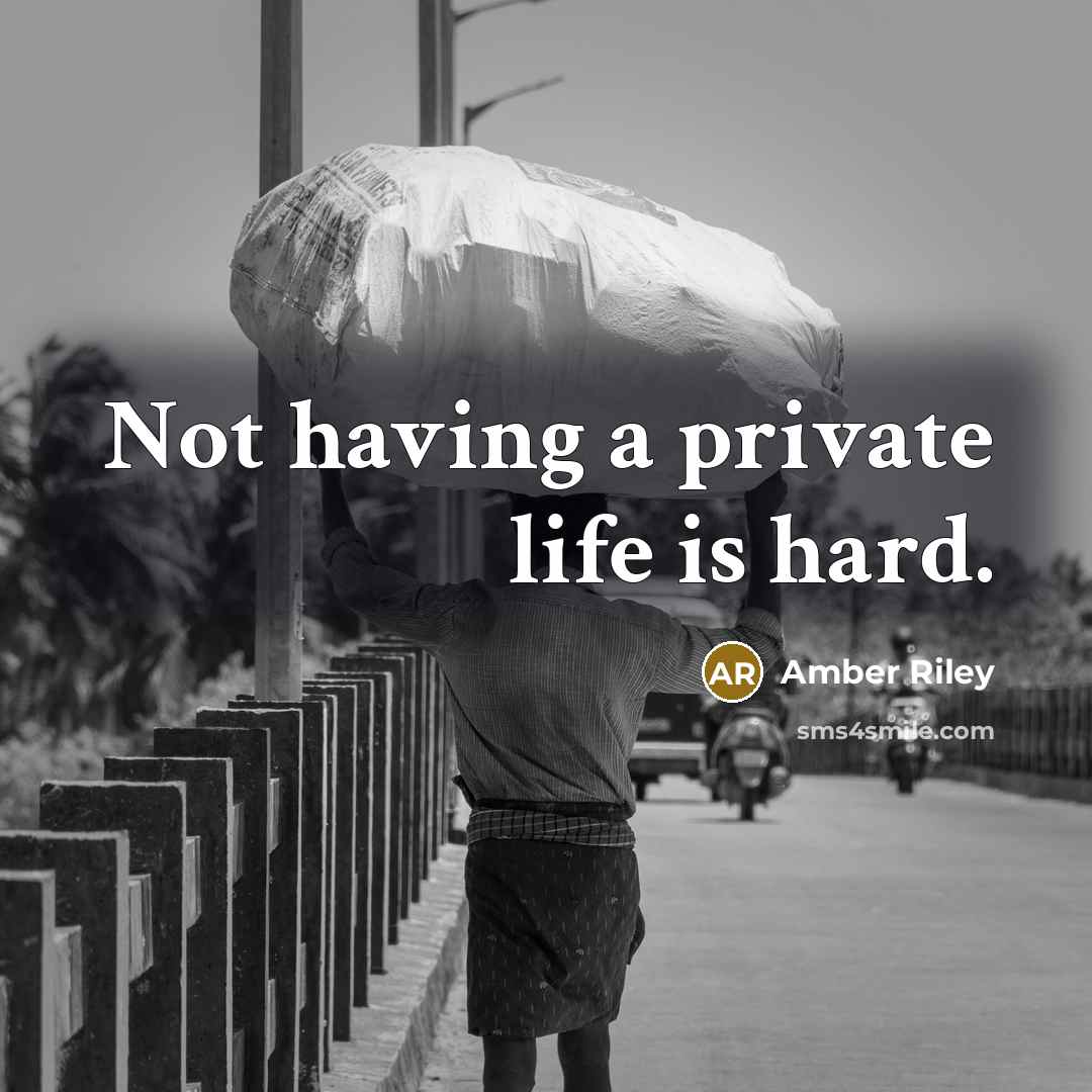 “Not having a private life is hard.…” quote by Amber Riley