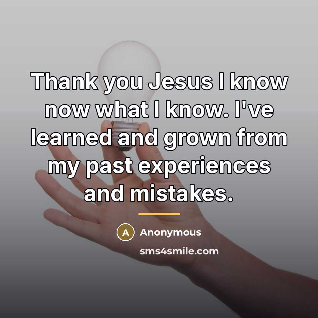 “Thank you Jesus I know now what I know. I've…” quote by Anonymous