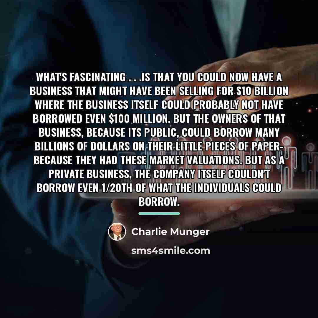 “What's fascinating . . .is that you could now have…” quote by Charlie Munger