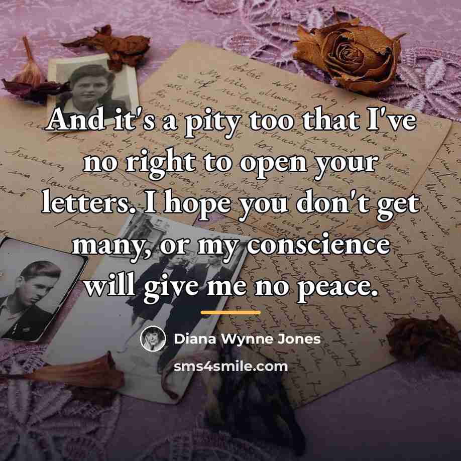 “And it's a pity too that I've no right to…” quote by Diana Wynne Jones