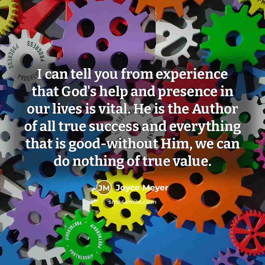 “I can tell you from experience that God's help and…” quote by Joyce Meyer