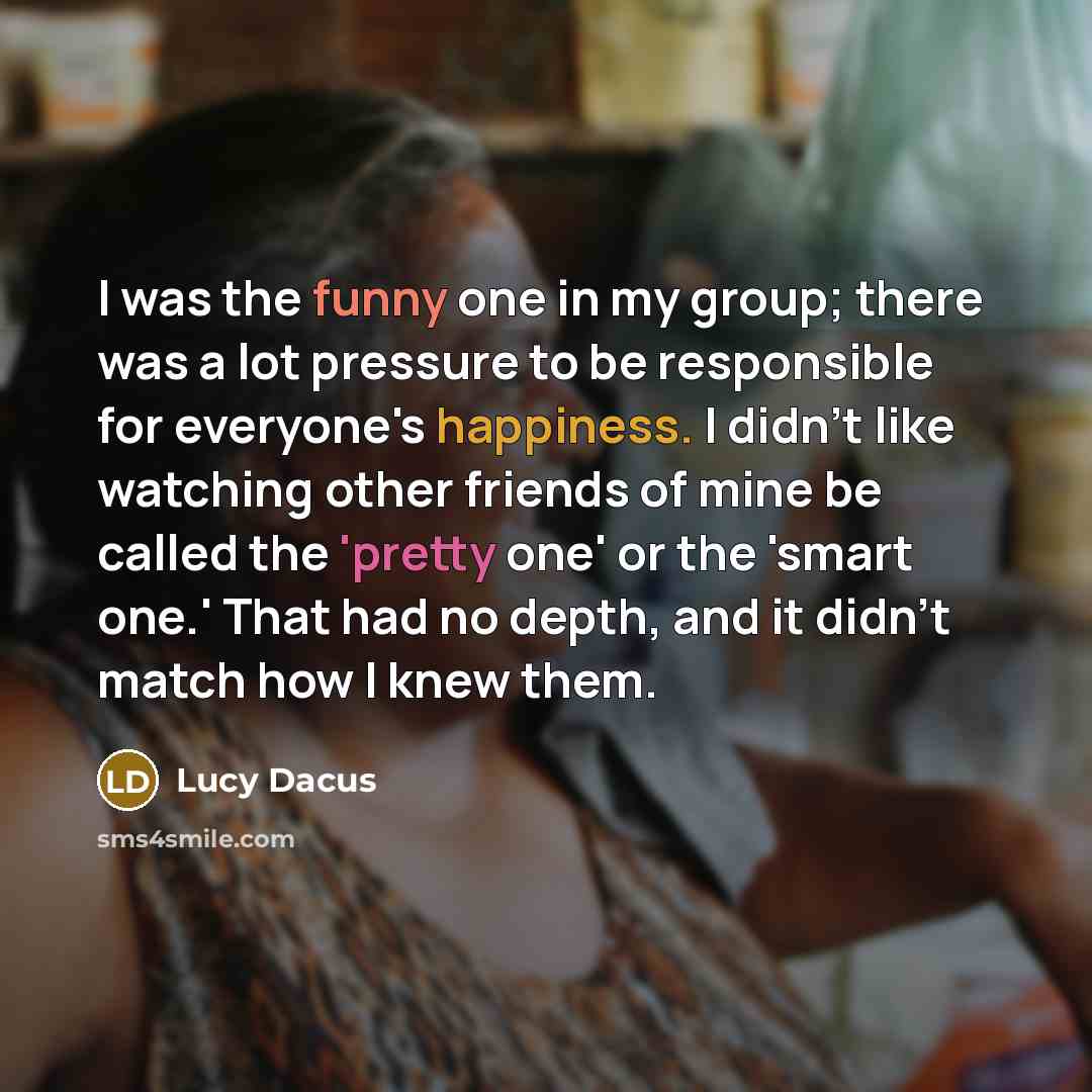 “I was the funny one in my group; there was…” quote by Lucy Dacus