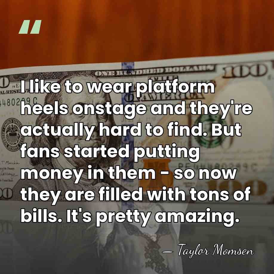 I like to wear platform heels onstage and they're actually hard to&hellip; - Taylor Momsen