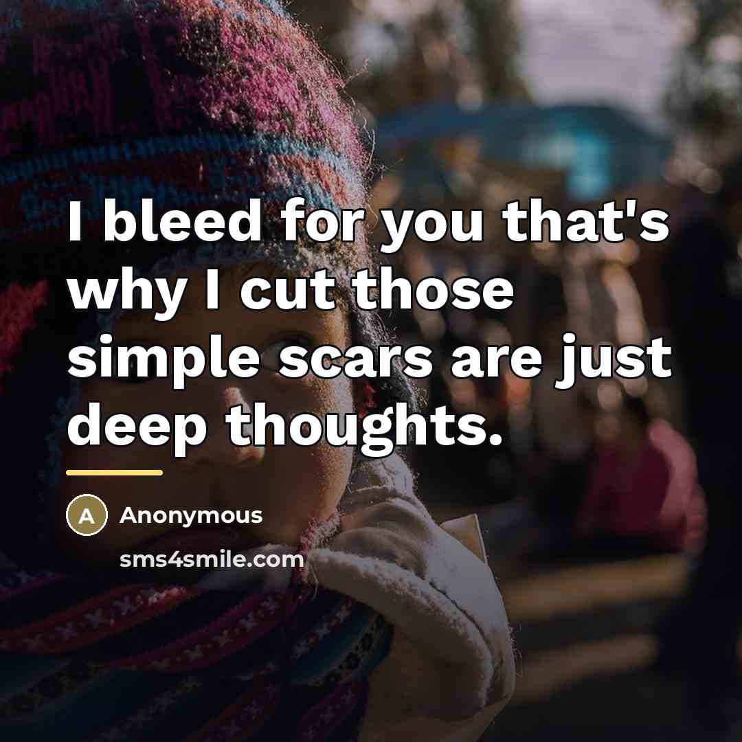 “I bleed for you that's why I cut those simple…” quote by Anonymous