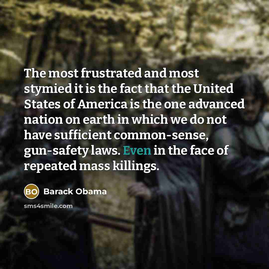 “The most frustrated and most stymied it is the fact…” quote by Barack Obama