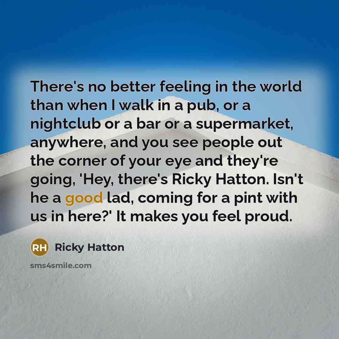 “There's no better feeling in the world than when I…” quote by Ricky Hatton