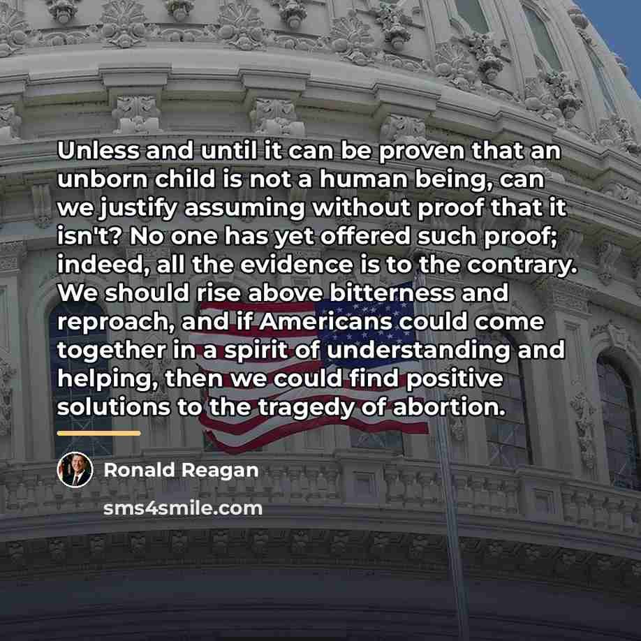 “Unless and until it can be proven that an unborn…” quote by Ronald Reagan