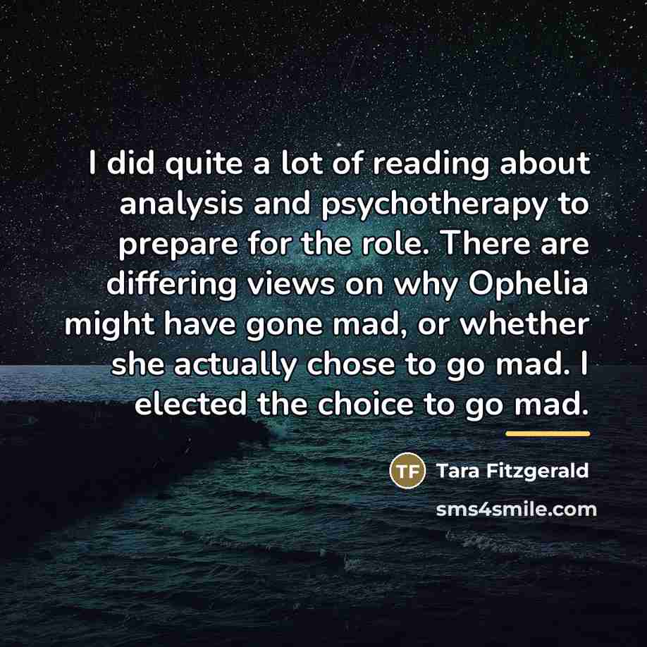 “I did quite a lot of reading about analysis and…” quote by Tara Fitzgerald