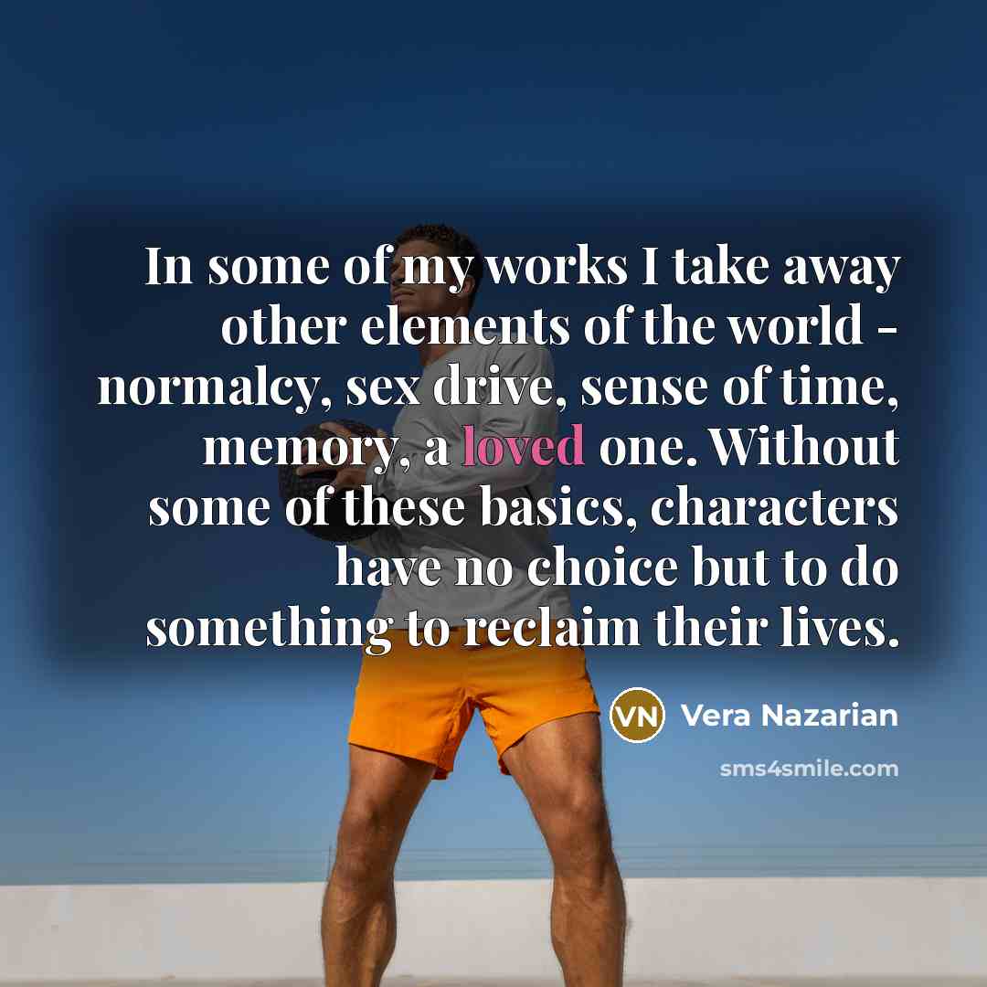 “In some of my works I take away other elements…” quote by Vera Nazarian