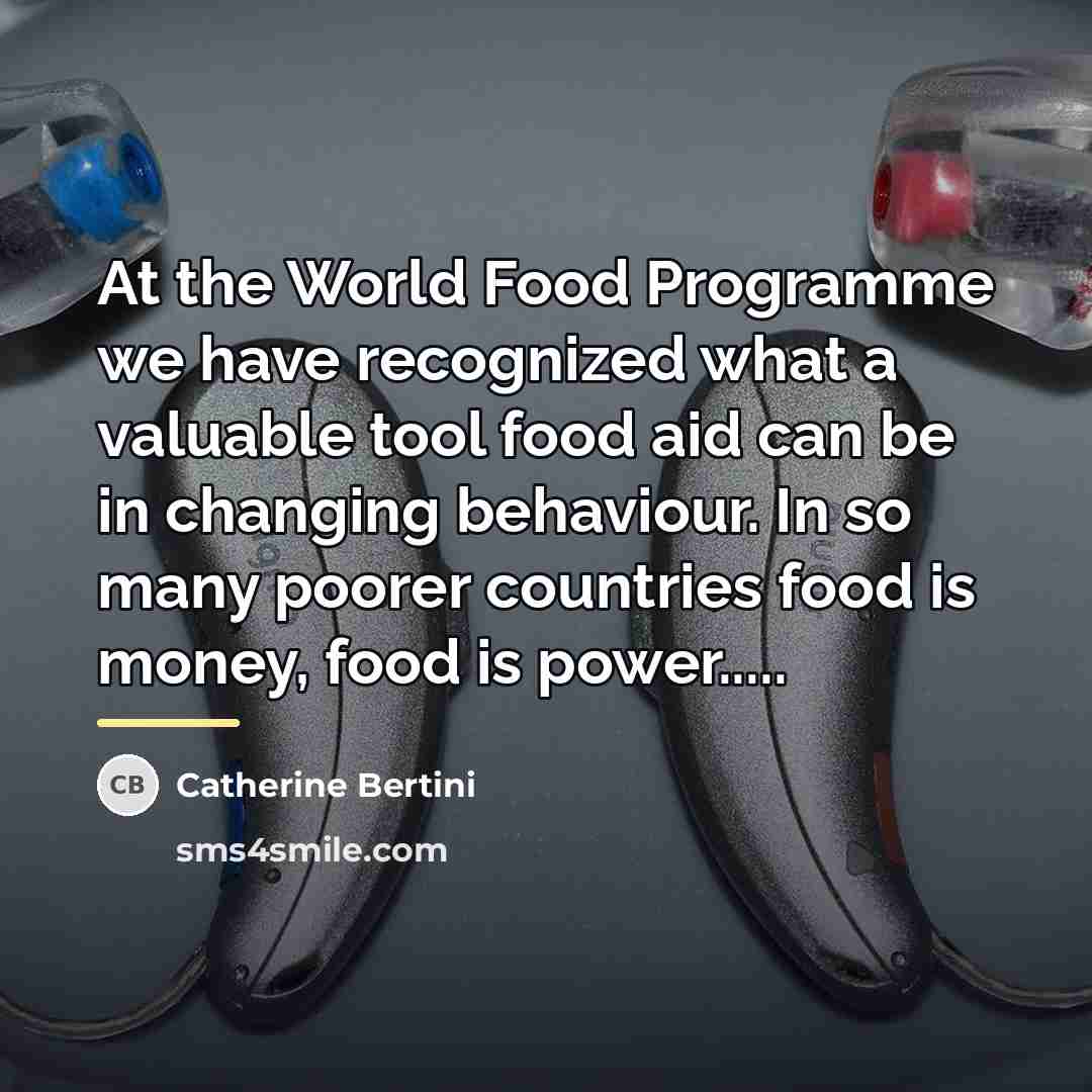 “At the World Food Programme we have recognized what a…” quote by Catherine Bertini