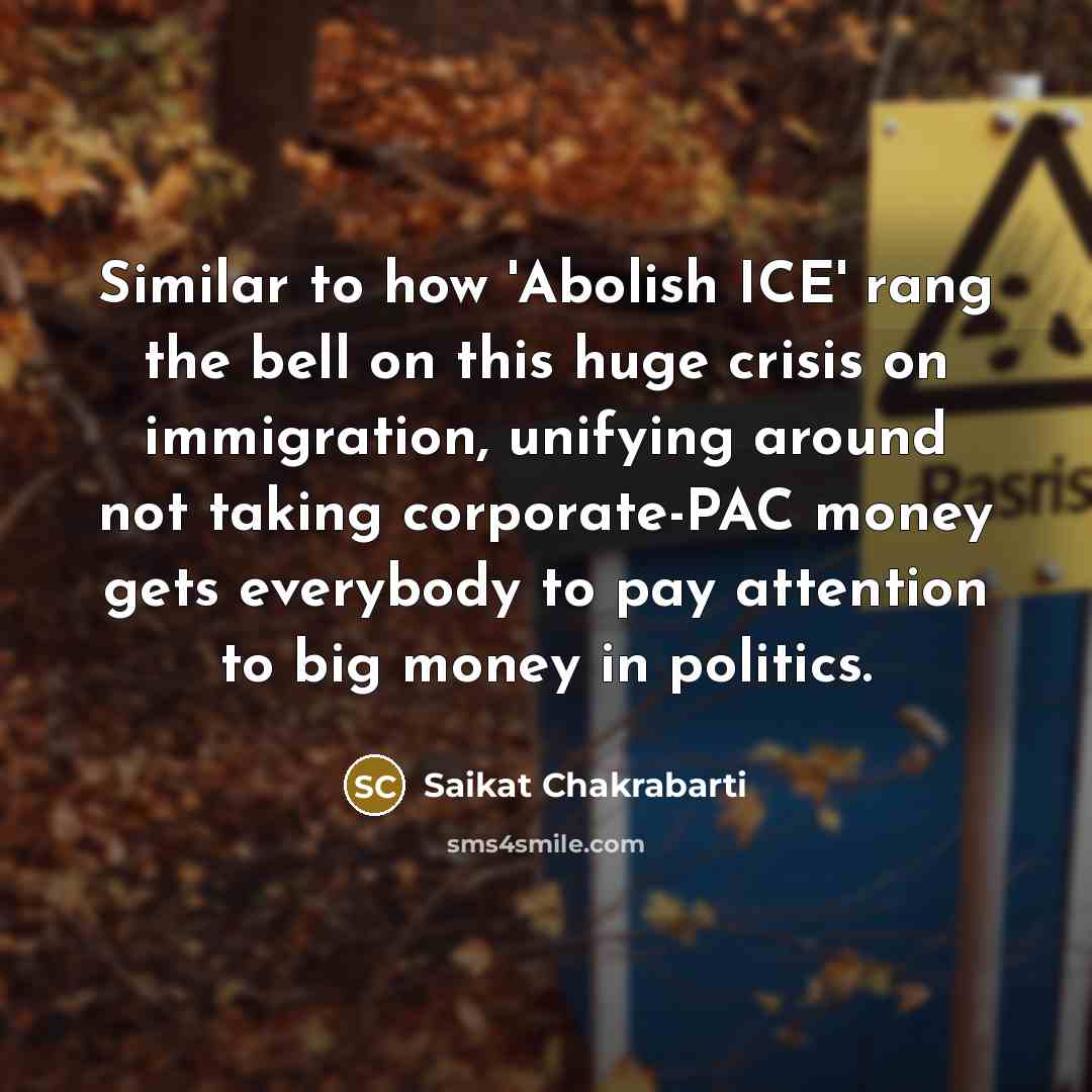 “Similar to how 'Abolish ICE' rang the bell on this…” quote by Saikat Chakrabarti
