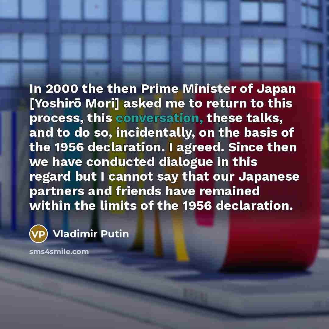 “In 2000 the then Prime Minister of Japan [Yoshirō Mori]…” quote by Vladimir Putin