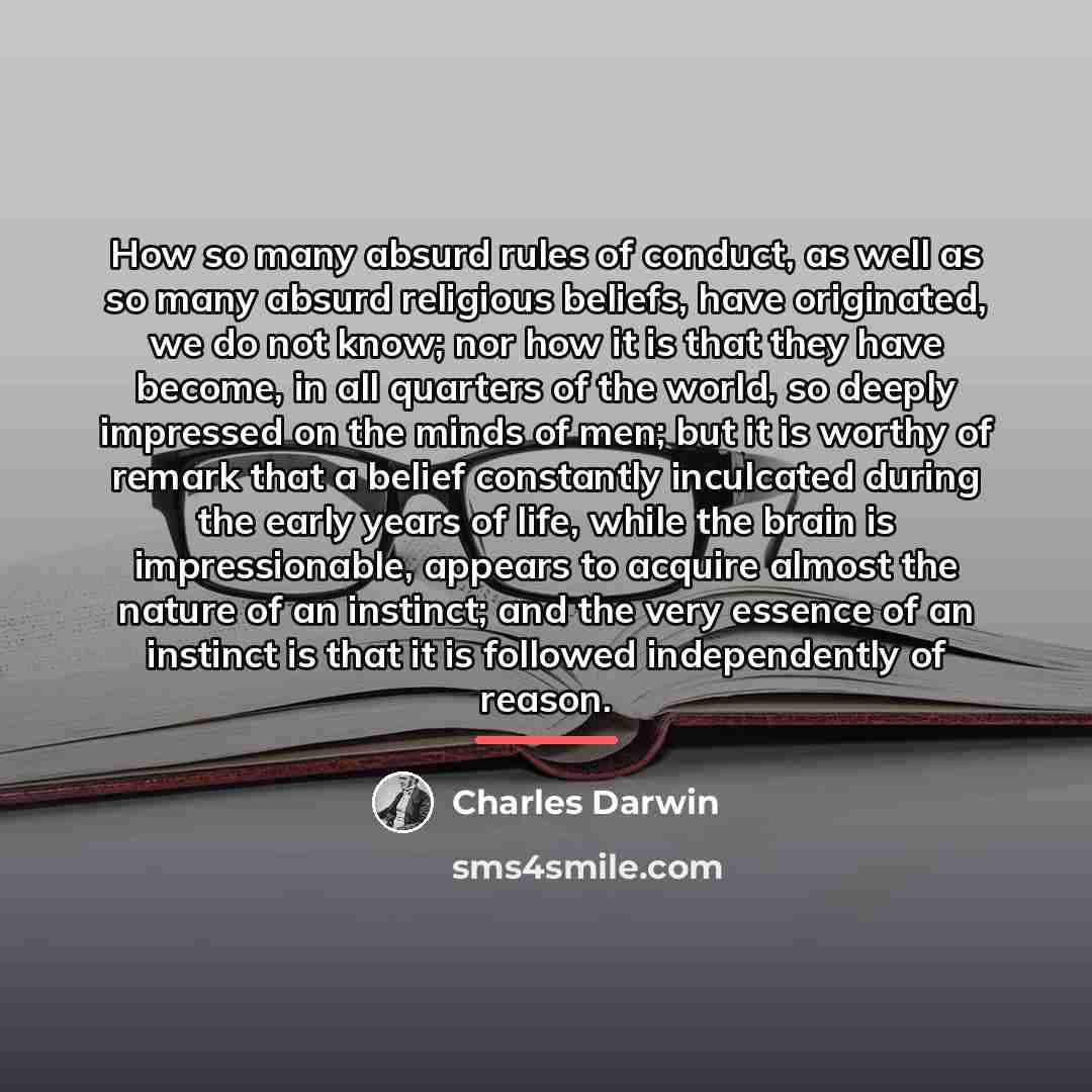 “How so many absurd rules of conduct, as well as…” quote by Charles Darwin