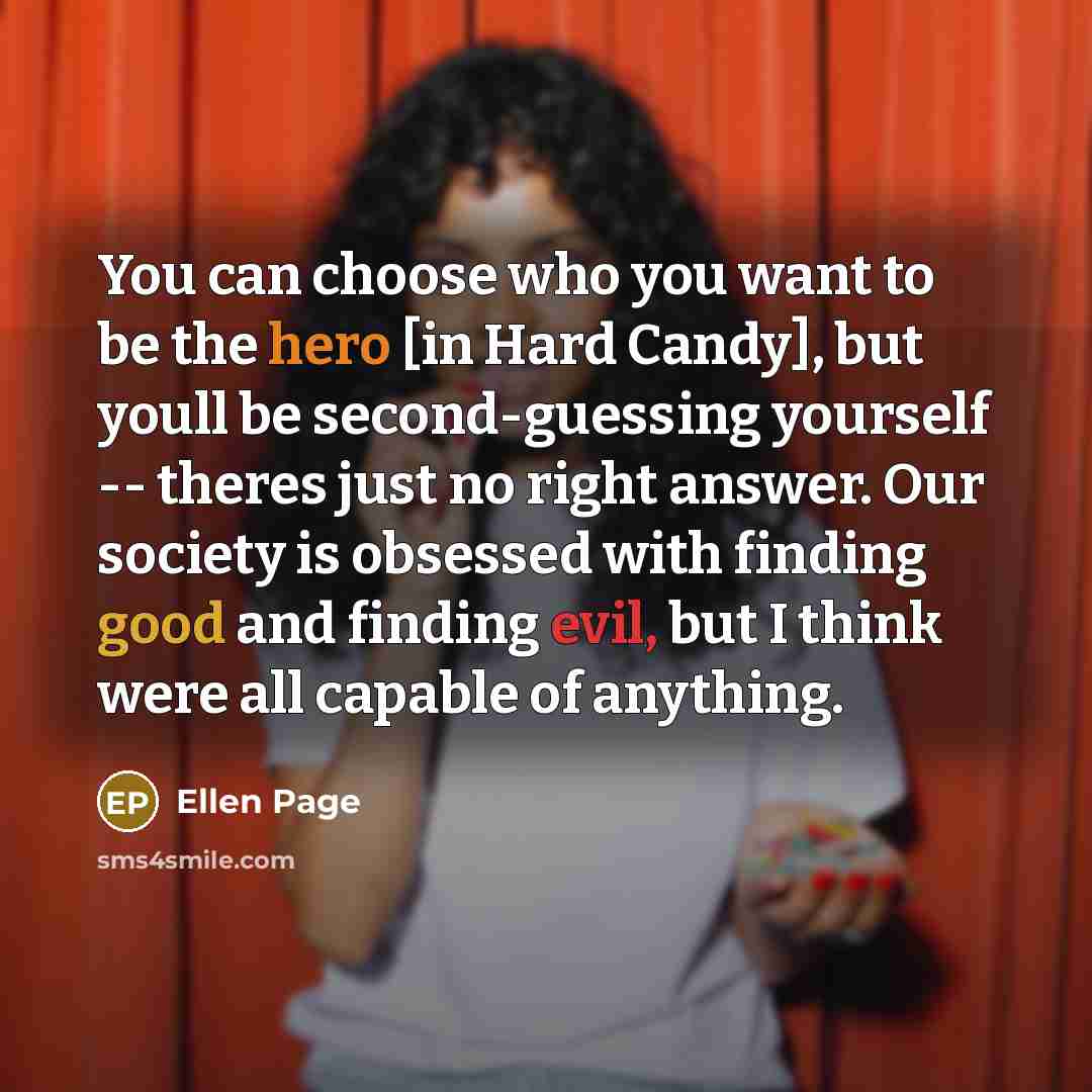 “You can choose who you want to be the hero…” quote by Ellen Page
