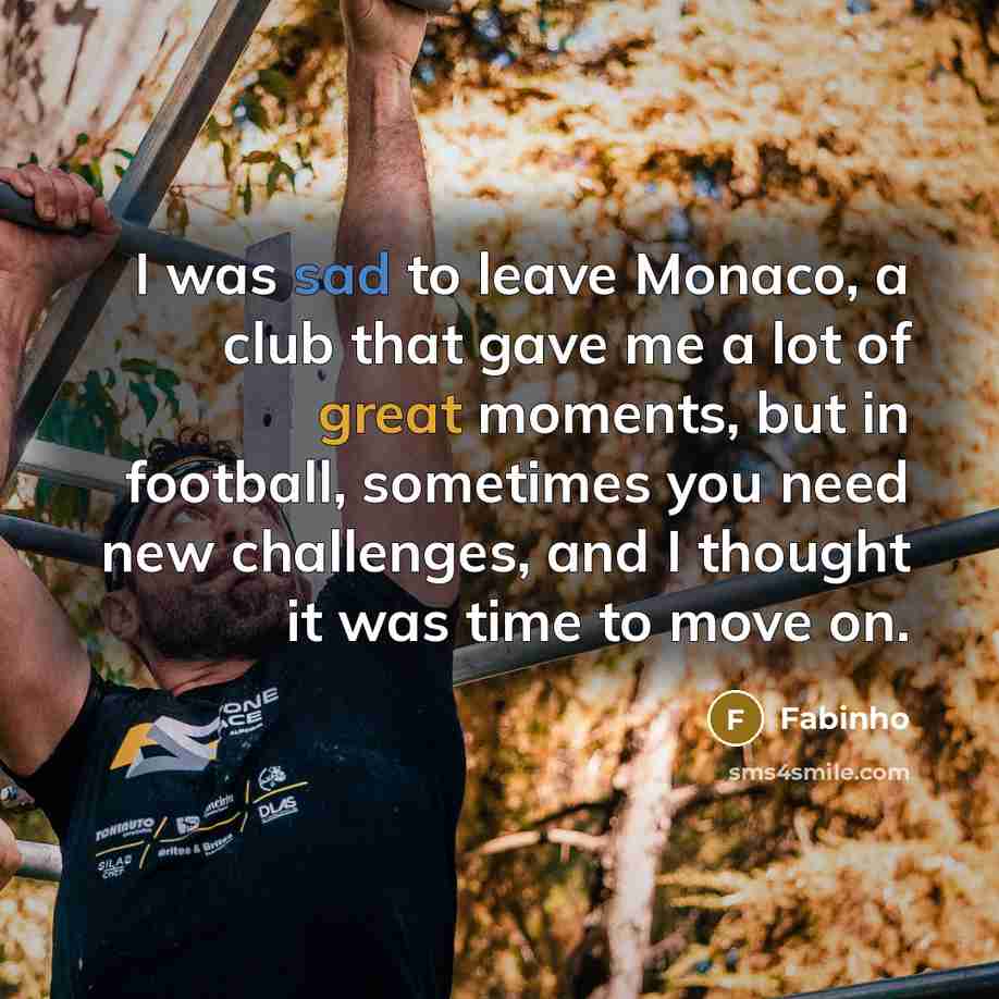 “I was sad to leave Monaco, a club that gave…” quote by Fabinho