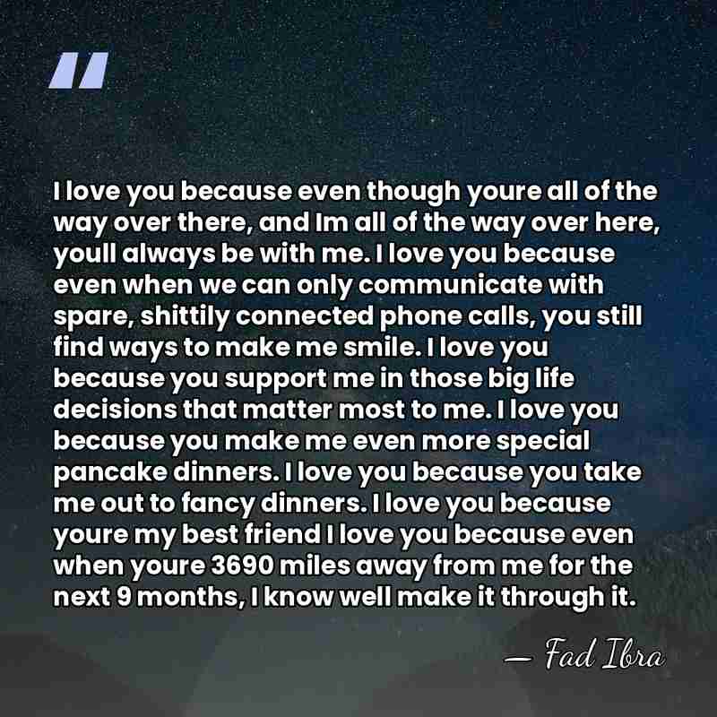 I love you because even though youre all of the way over&hellip; - Fad Ibra
