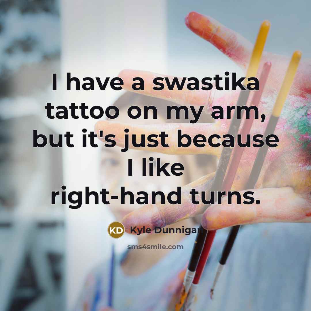 “I have a swastika tattoo on my arm, but it's…” quote by Kyle Dunnigan