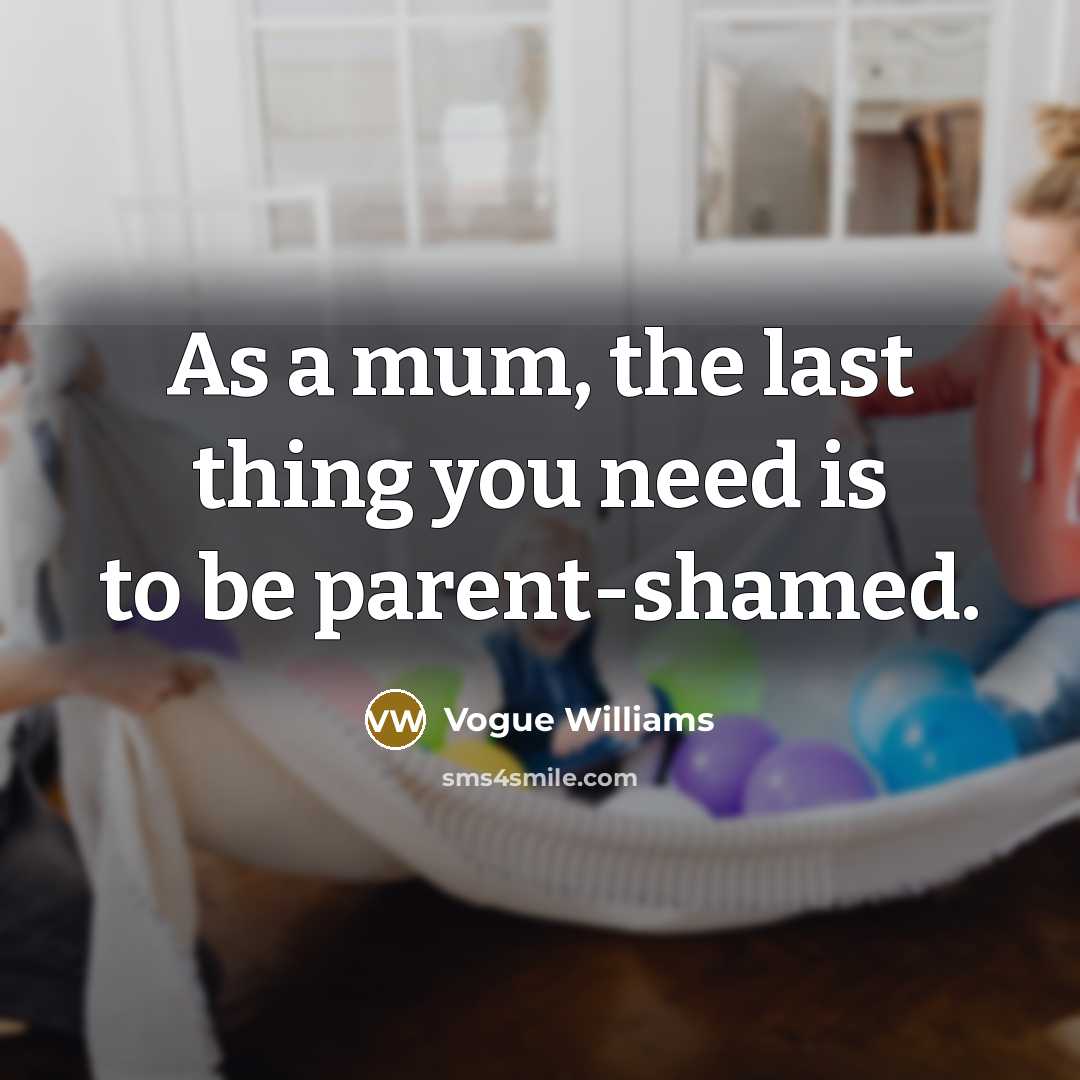 “As a mum, the last thing you need is to…” quote by Vogue Williams