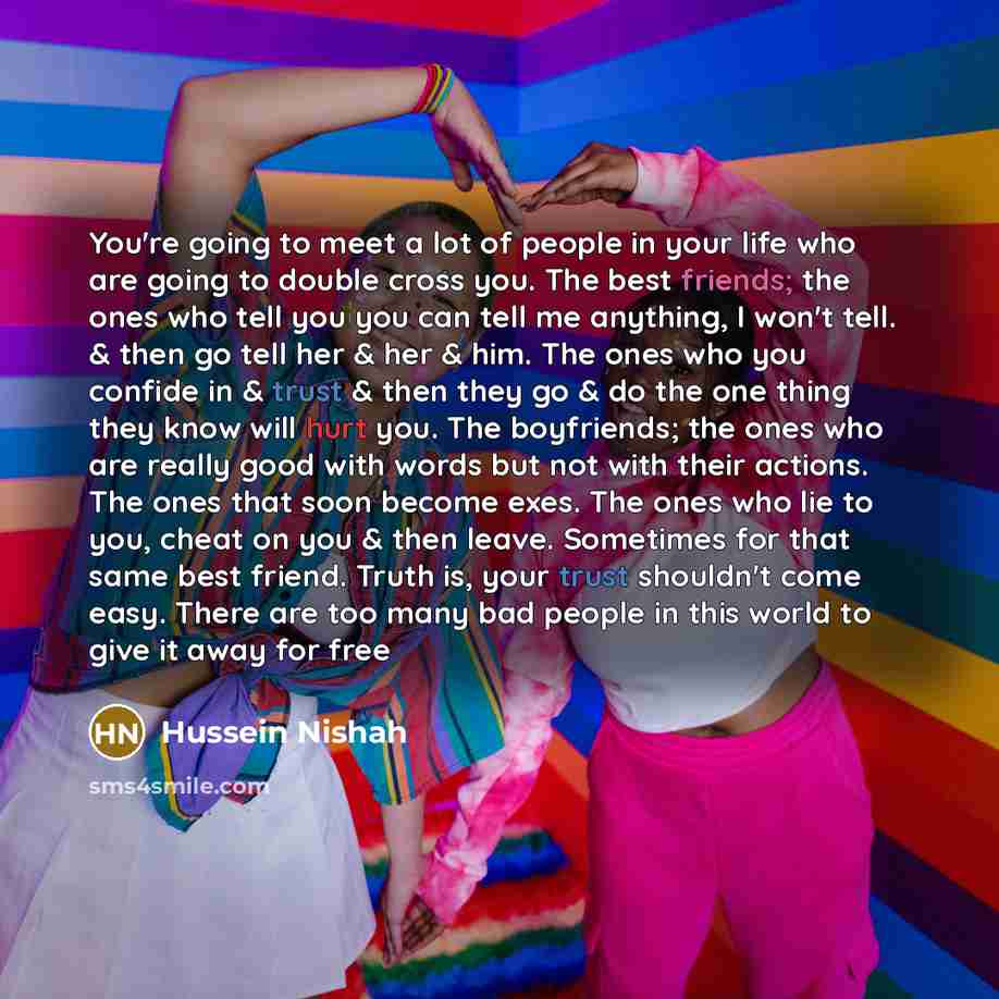 “You're going to meet a lot of people in your…” quote by Hussein Nishah