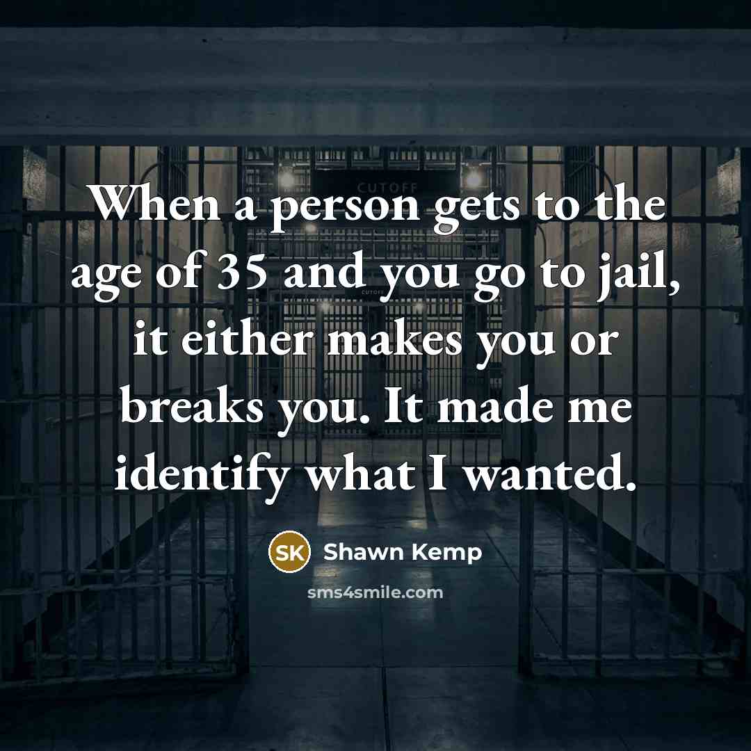 “When a person gets to the age of 35 and…” quote by Shawn Kemp