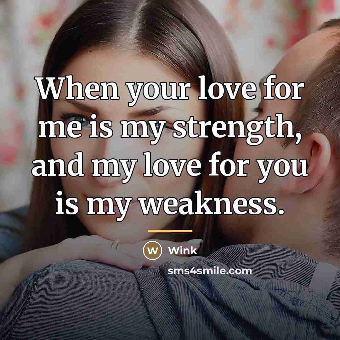 “When your love for me is my strength, and my…” quote by Wink