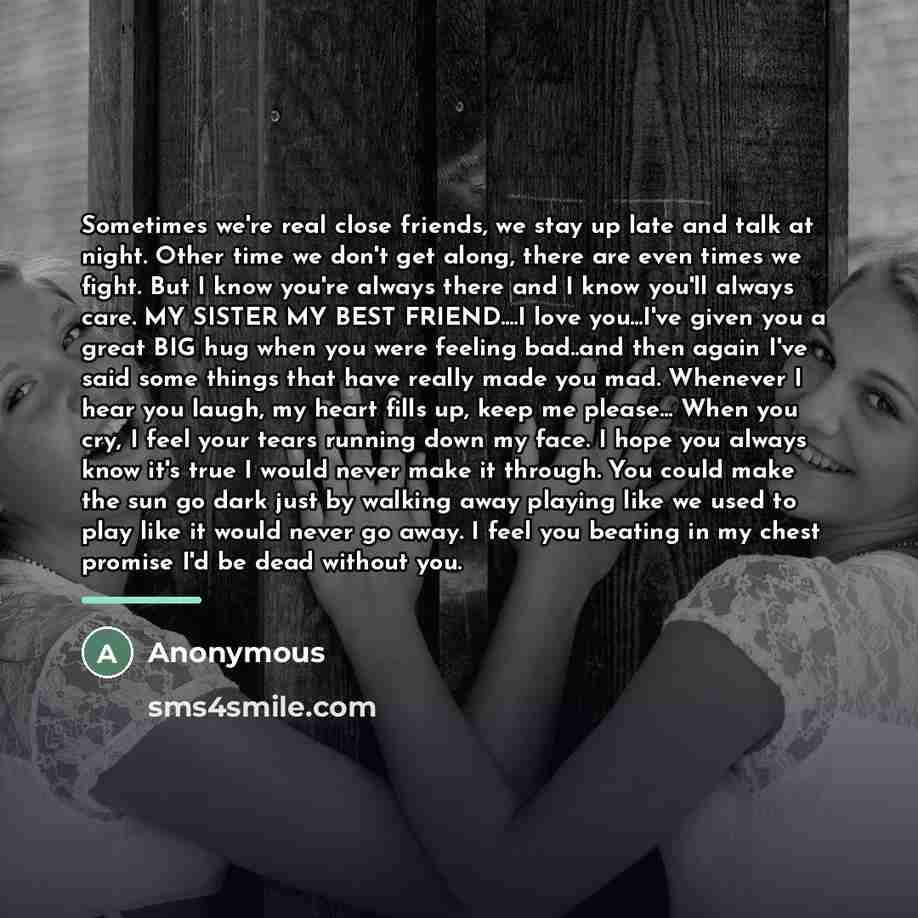 “Sometimes we're real close friends, we stay up late and…” quote by Anonymous