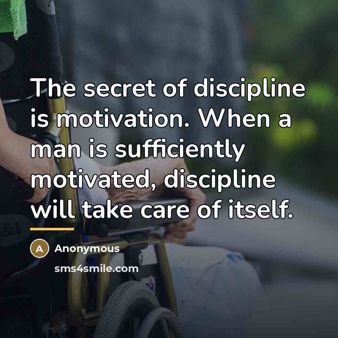 “The secret of discipline is motivation. When a man is…” quote by Alexander Paterson