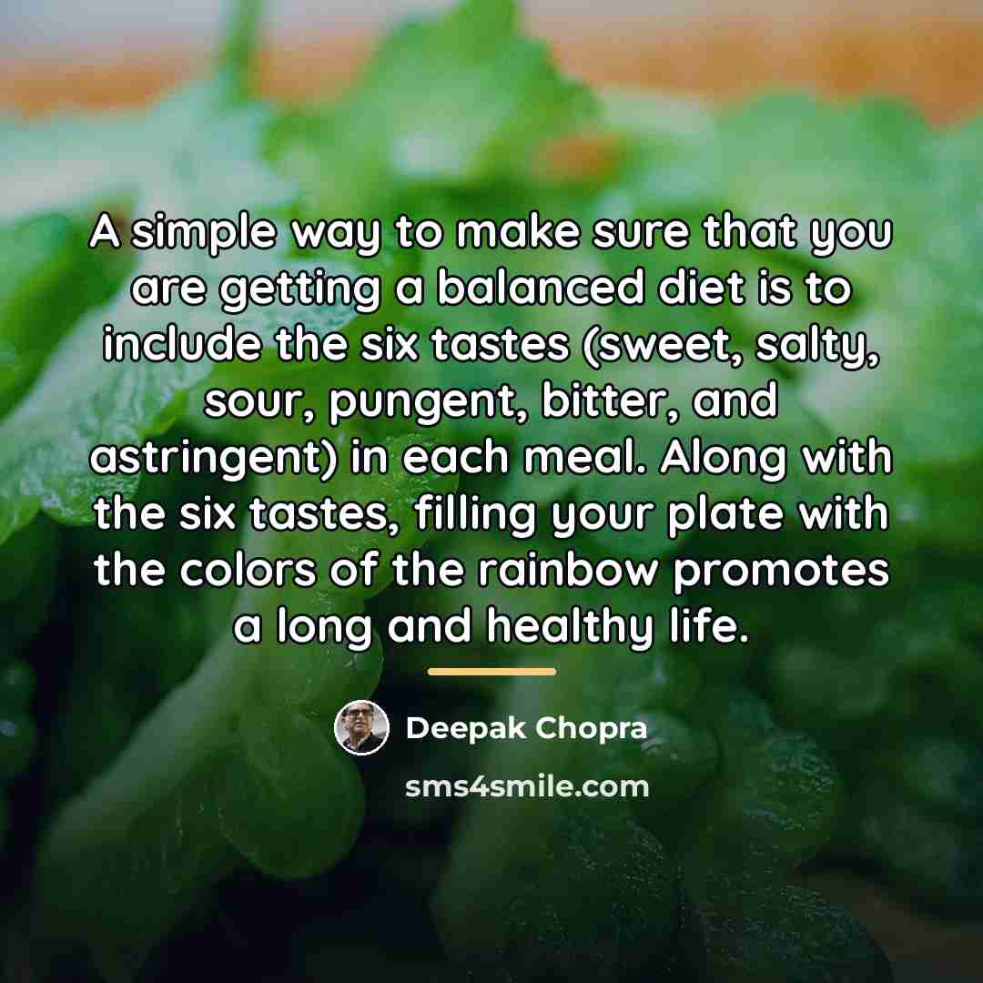 “A simple way to make sure that you are getting…” quote by Deepak Chopra