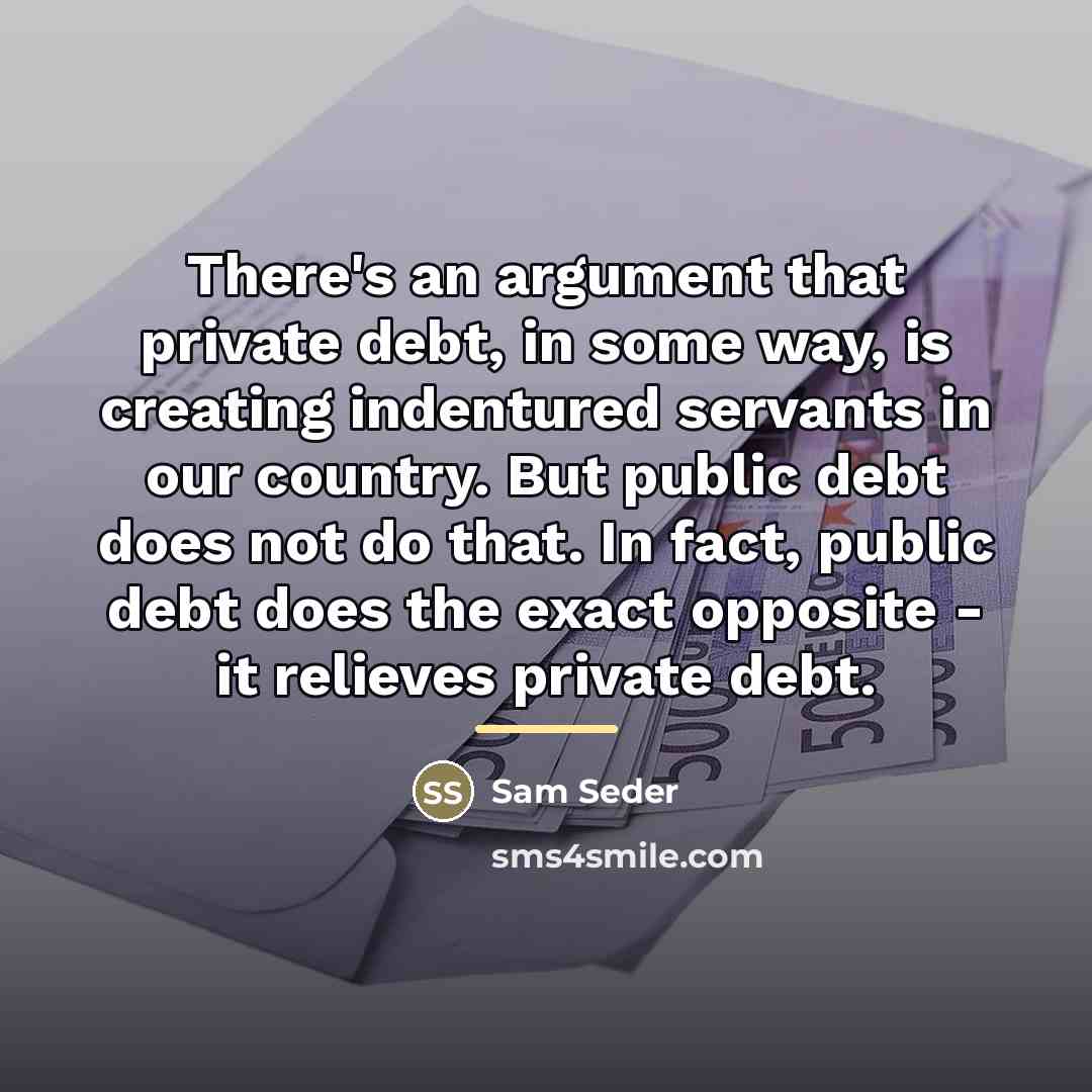 “There's an argument that private debt, in some way, is…” quote by Sam Seder
