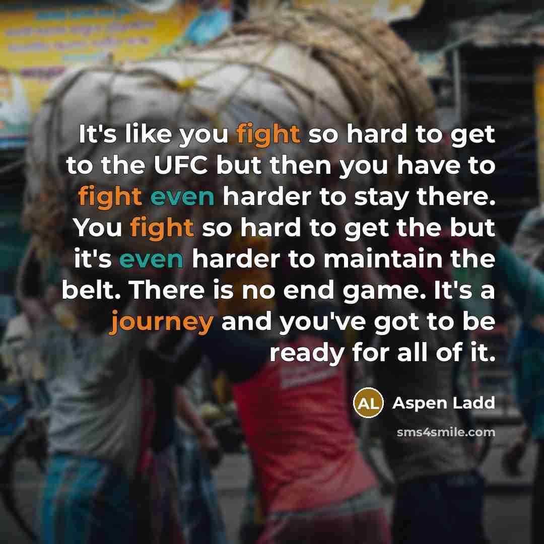 “It's like you fight so hard to get to the…” quote by Aspen Ladd