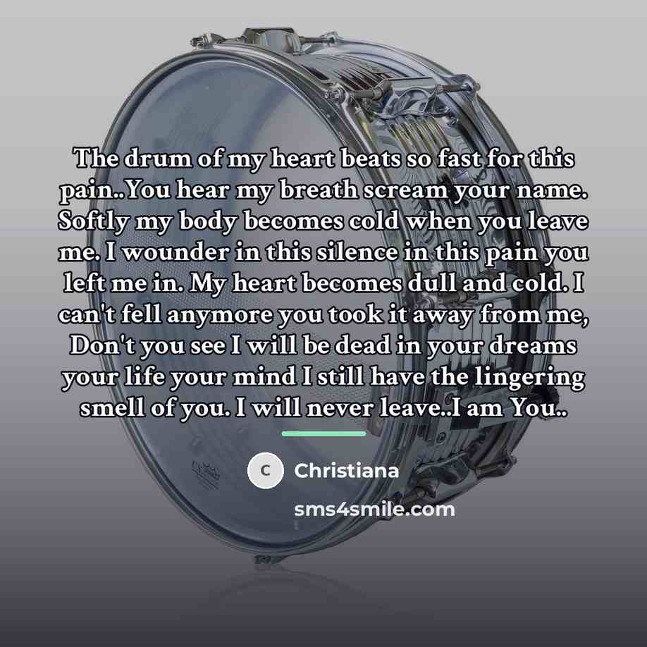 “The drum of my heart beats so fast for this…” quote by Christiana