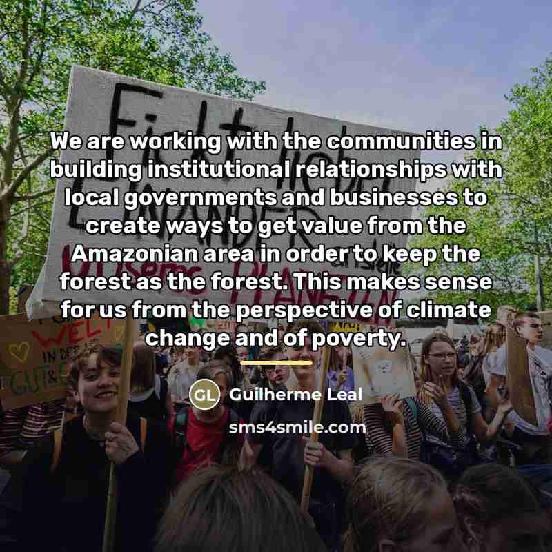 “We are working with the communities in building institutional relationships…” quote by Guilherme Leal