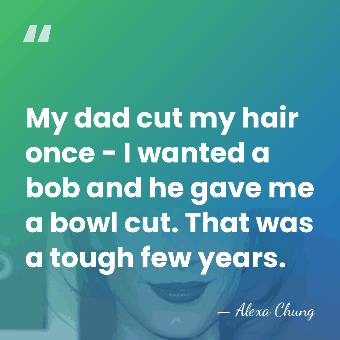 My dad cut my hair once - I wanted a bob and&hellip; - Alexa Chung