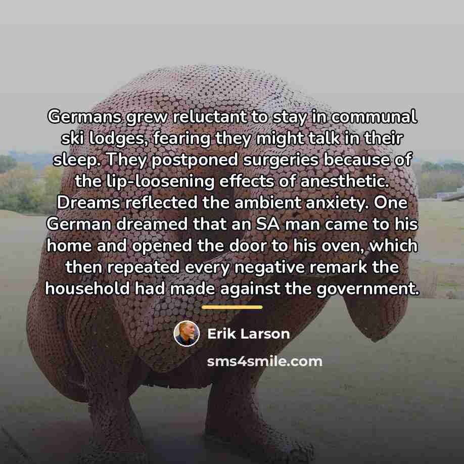 “Germans grew reluctant to stay in communal ski lodges, fearing…” quote by Erik Larson