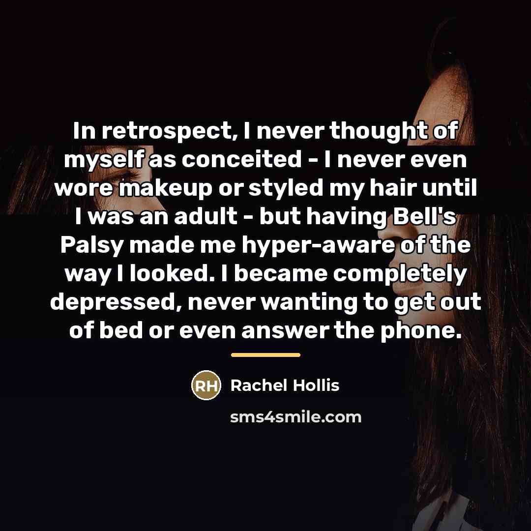 “In retrospect, I never thought of myself as conceited -…” quote by Rachel Hollis