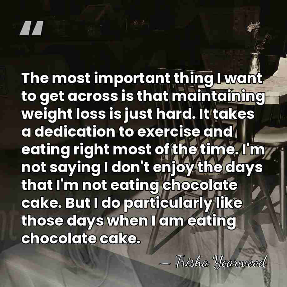 The most important thing I want to get across is that maintaining&hellip; - Trisha Yearwood